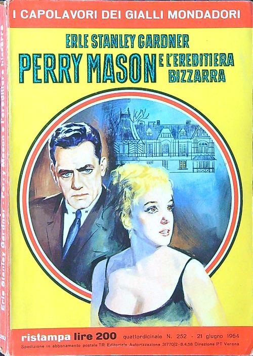 Perry Mason e l'ereditiera bizzarra - Erle S. Gardner - copertina
