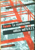 La ricostruzione edilizia nell'U.r.s.s.