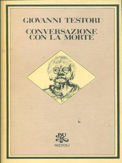 Conversazione con la morte - Giovanni Testori - copertina