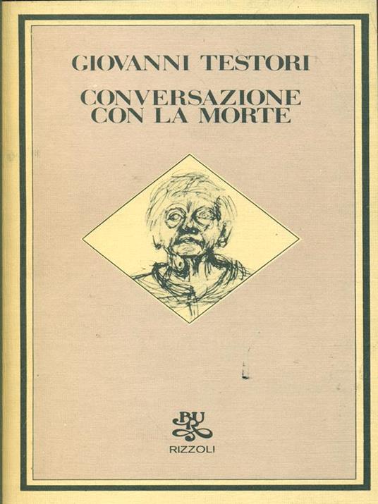 Conversazione con la morte - Giovanni Testori - copertina