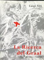 La ricerca del Graal. Giuliano l'apostata e i Templari