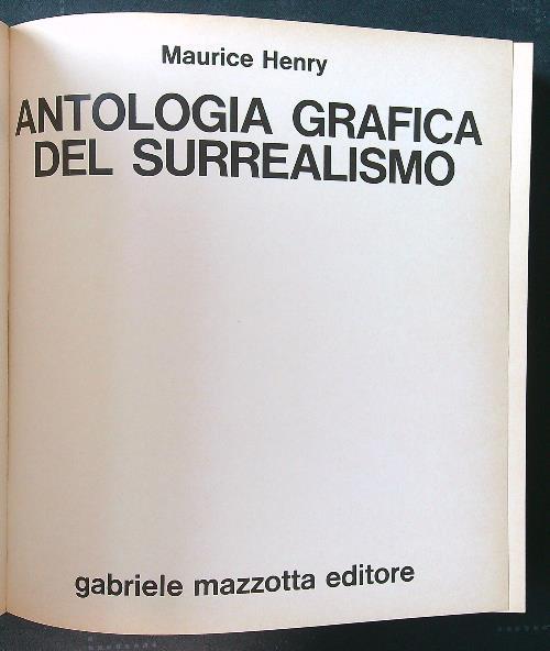 Antologia grafica del surrealismo - Maurice Henry - copertina