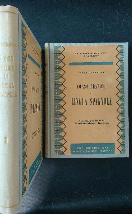 Corso pratico di lingua spagnola 2 vv. - Juana Granados - copertina