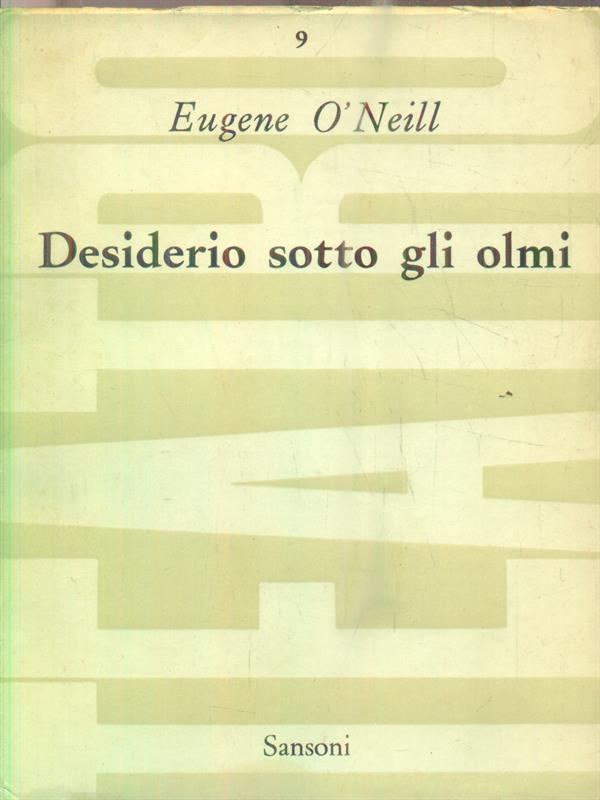 Desiderio sotto gli olmi