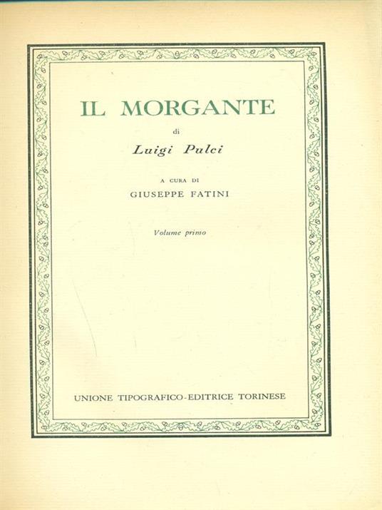 Il Morgante volume primo - Luigi Pulci - copertina