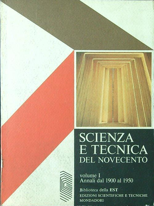 Scienza e tecnica del Novecento vol. I - copertina