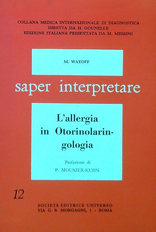 L' allergia in Otorinolaringologia - m. wAYOFF - copertina
