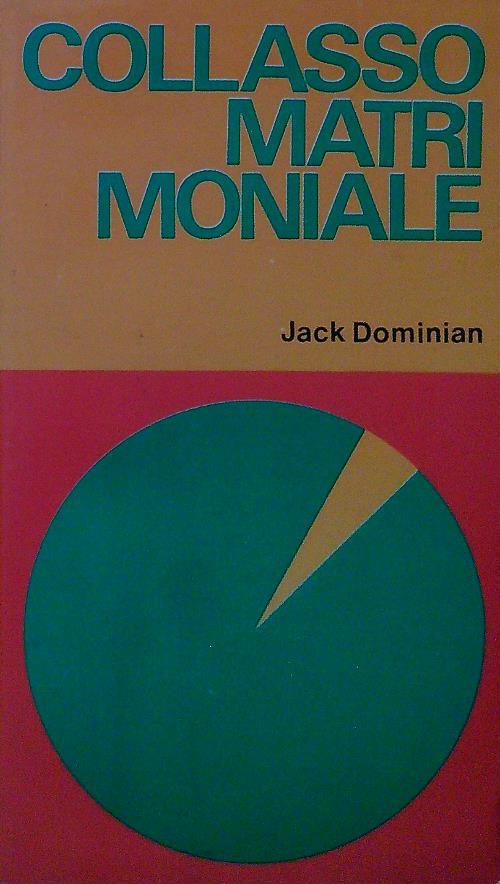 Collasso matrimoniale - Jack Dominian - copertina