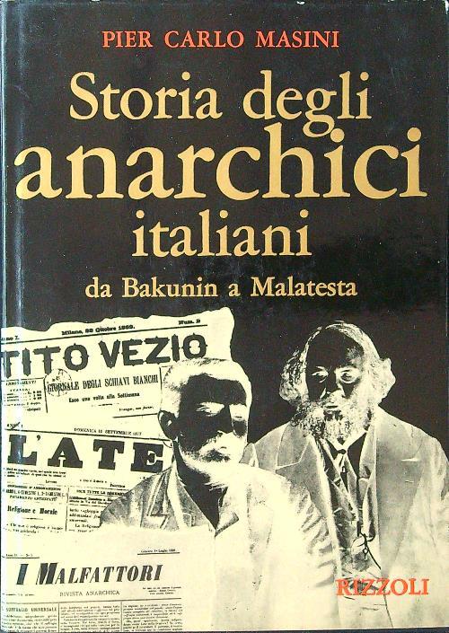 Storia degli anarchici italiani - Pier Carlo Masini - copertina