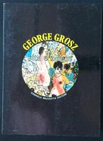 George Grosz vita e opere