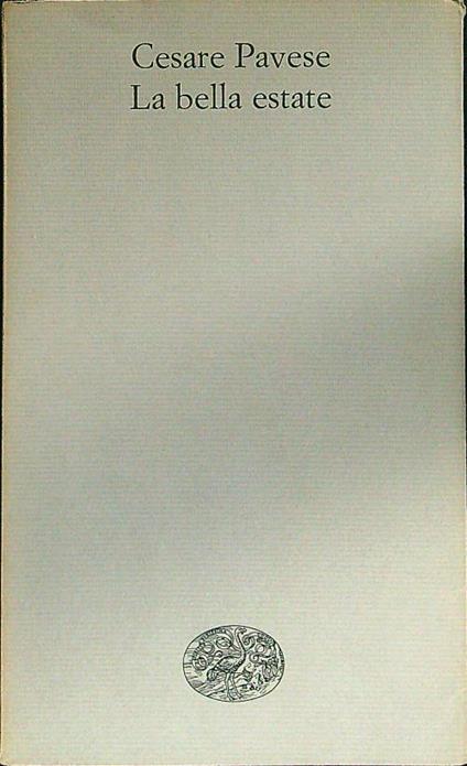 La bella estate - Cesare Pavese - copertina