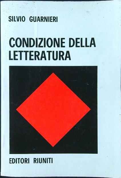 Condizione della letteratura - Silvio Guarnieri - copertina