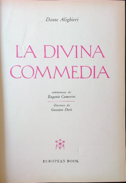 La divina commedia commentata da Eugenio Camerini e illustrata da Gustavo Dorè