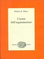 L' uomo dell'organizzazione
