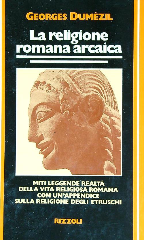 La religione romana arcaica - Georges Dumézil - copertina