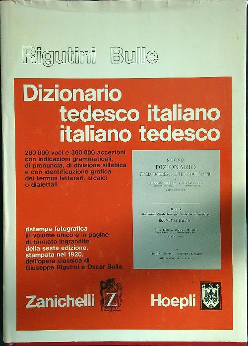 Dizionario tedesco italiano - italiano tedesco - Rigutini - Libro Usato -  Zanichelli Hoepli 