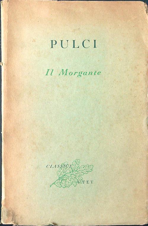 Il Morgante vol. I - Luigi Pulci - copertina