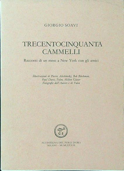 Trecentocinquanta cammelli - Giorgio Soavi - copertina