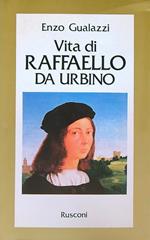 Vita di Raffaello da Urbino