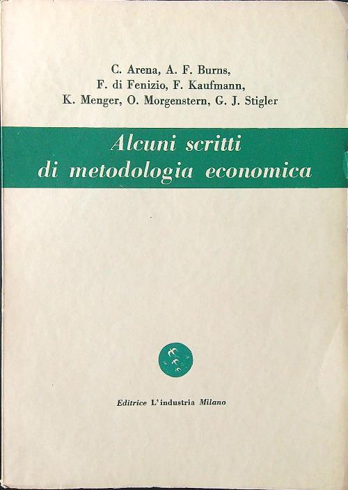 Alcuni scritti di metodologia economica - copertina