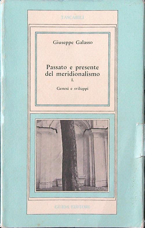 Passato e presente del meridionalismo I