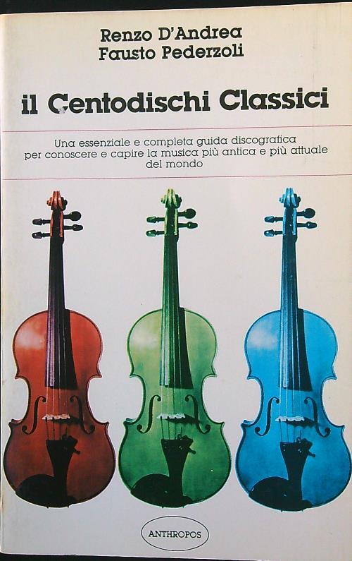 Il Centodischi Classici - D'Andrea - copertina