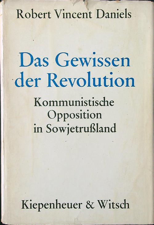 Das Gewissen der Revolution - Robert V. Daniels - copertina