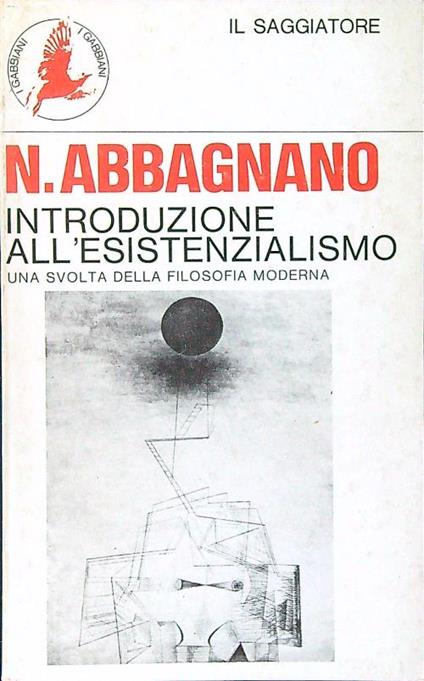 Introduzione all'esistenzialismo - Nicola Abbagnano - copertina