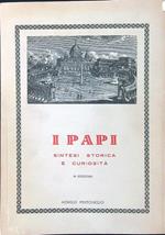 I Papi. Sintesi storica e curiosità