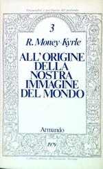 All'origine della nostra immagine del mondo