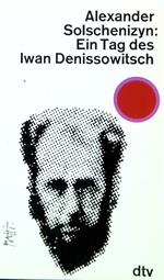 Ein Tag des Iwan Denissowitsch