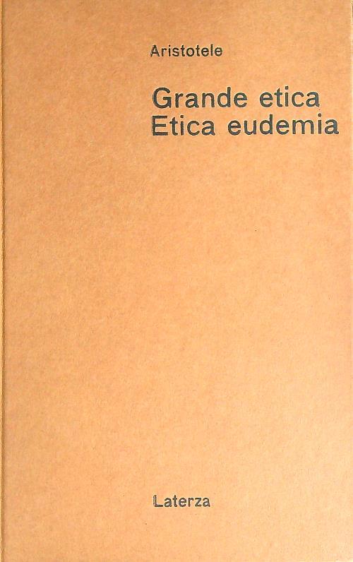 Grande etica. Etica eudemia - Aristotele - copertina