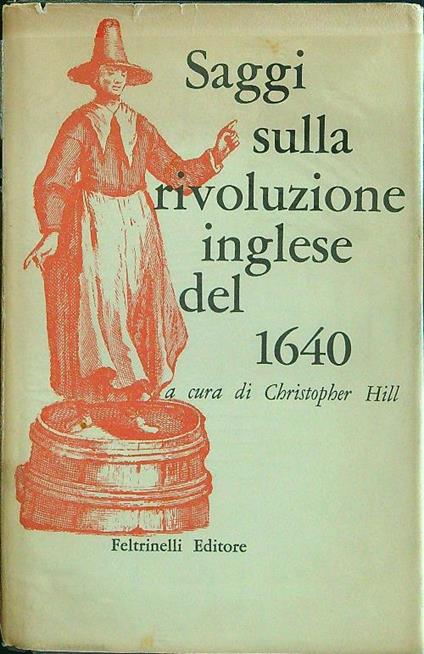 Saggi sulla rivoluzione inglese del 1640 - Christopher Hill - copertina