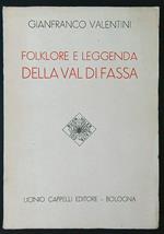 Folklore e leggenda della Val di Fassa
