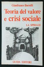 Teoria del valore e crisi sociale