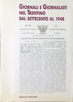Giornali e giornalisti nel Trentino dal Settecento al 1948