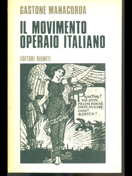 Il movimento operaio italiano - Gastone Manacorda - copertina