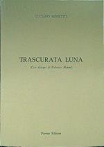 Trascurata luna