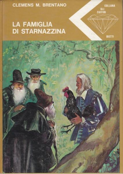 La famiglia starnazzina