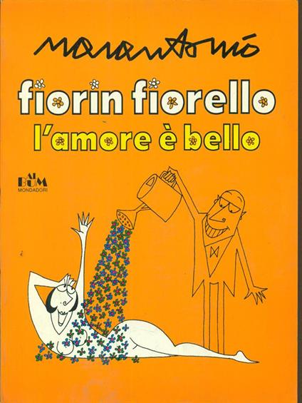 Fiorin Fiorello l'amore è bello - Ugo Marantonio - copertina