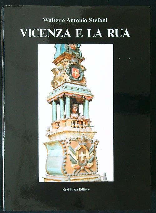 Vicenza e la Rua