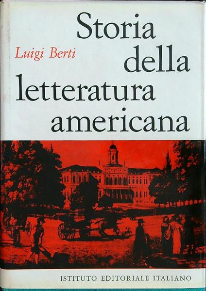 Storia della letteratura americana 2 - Luigi Berti - copertina