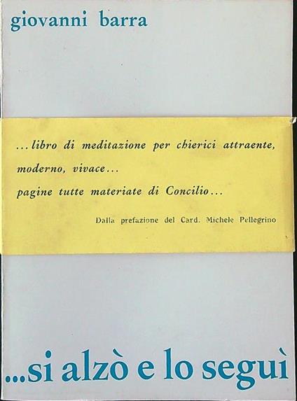 ...si alzò e lo seguì - Giovanni Barra - copertina