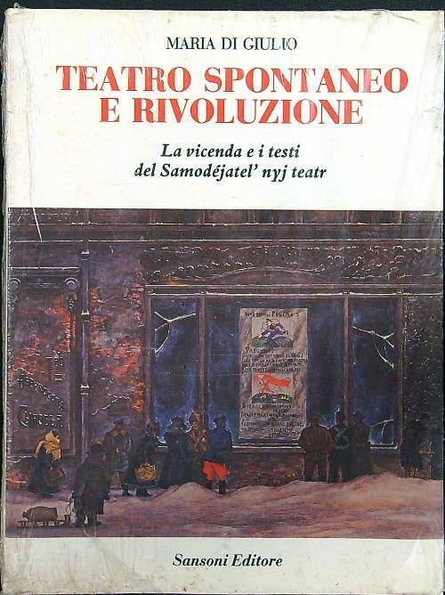 Teatro spontaneo e rivoluzione