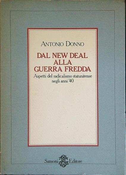 Dal new deal alla guerra fredda - Antonio Donno - copertina