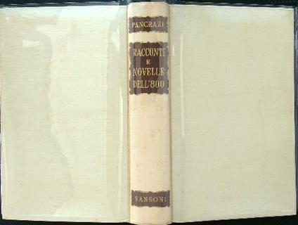 Racconti e novelle dell'800 - Pietro Pancrazi - copertina