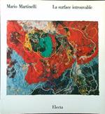 Mario Martinelli. La surface introuvable