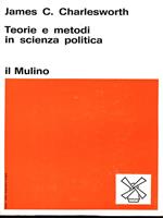 Teorie e metodi in scienza politica