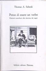 Penso di essere un verbo. Ulteriori contributi alla dottrina dei segni