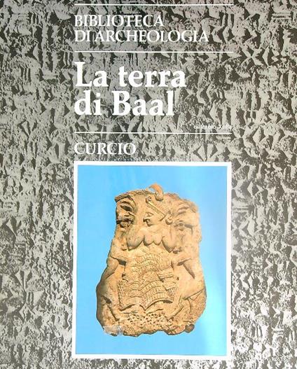 La terra di Baal - Paolo Xella - copertina